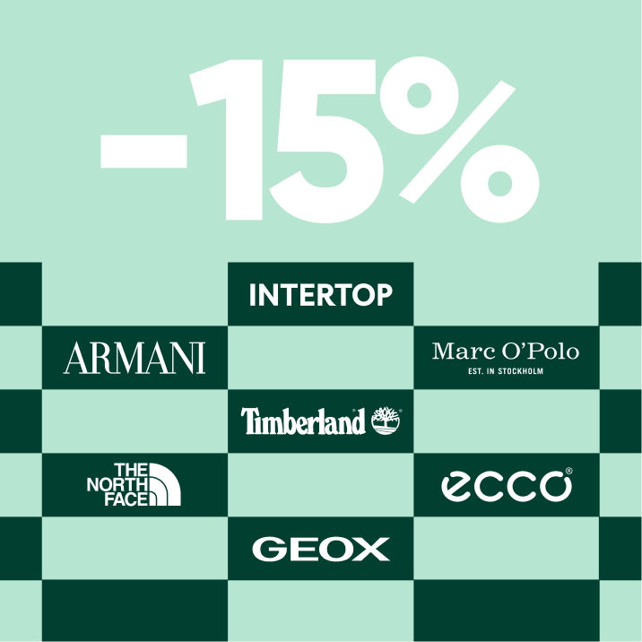 Get a 15% discount at ECCO, ARMANI, MARC O'POLO, THE NORTH FACE, TIMBERLAND, and GEOX stores